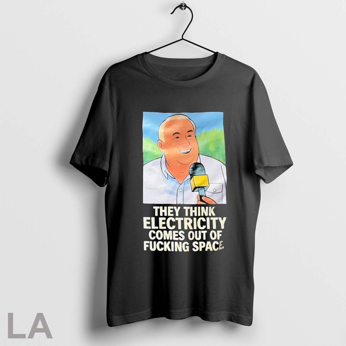 Top They Think Electricity Comes Out Of Fucking Space