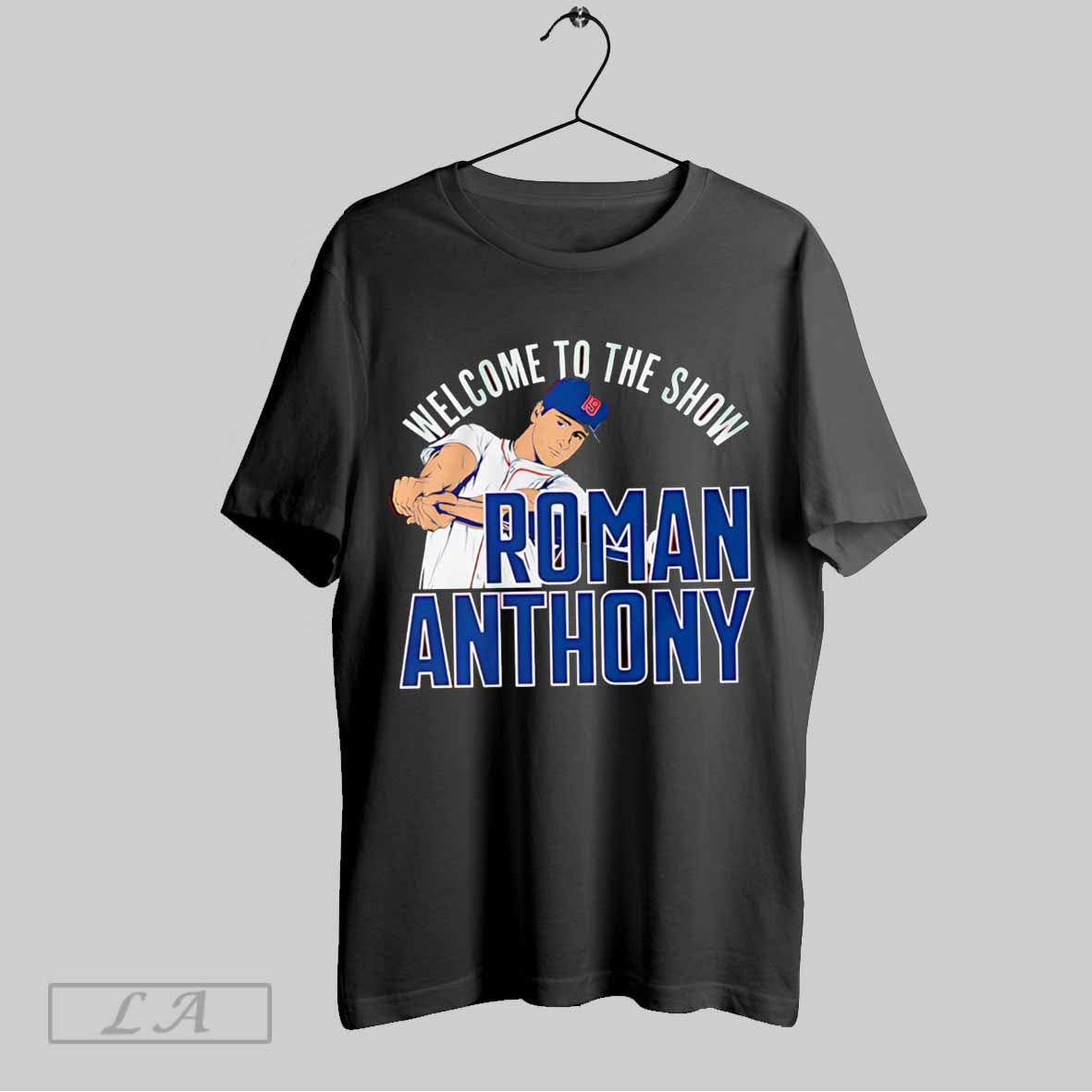 Top Welcome To The Show Roman Anthony Shirt T Shirt