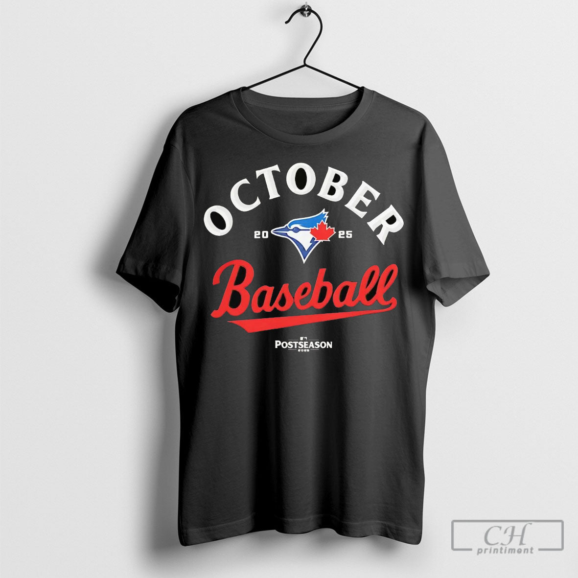 Toronto Blue Jays October Baseball 2025 Mlb Postseason Shirt Sweater