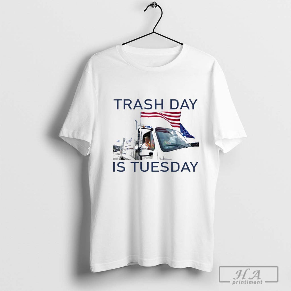 Trash Day Is Tuesday Trump Garbage Truck