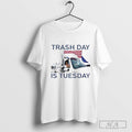Trash Day Is Tuesday Trump Garbage Truck
