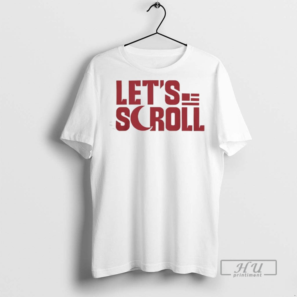 Trending Dan Bongino Lets Scroll Graphic Tee Shirts Sweatshirt Hoodies