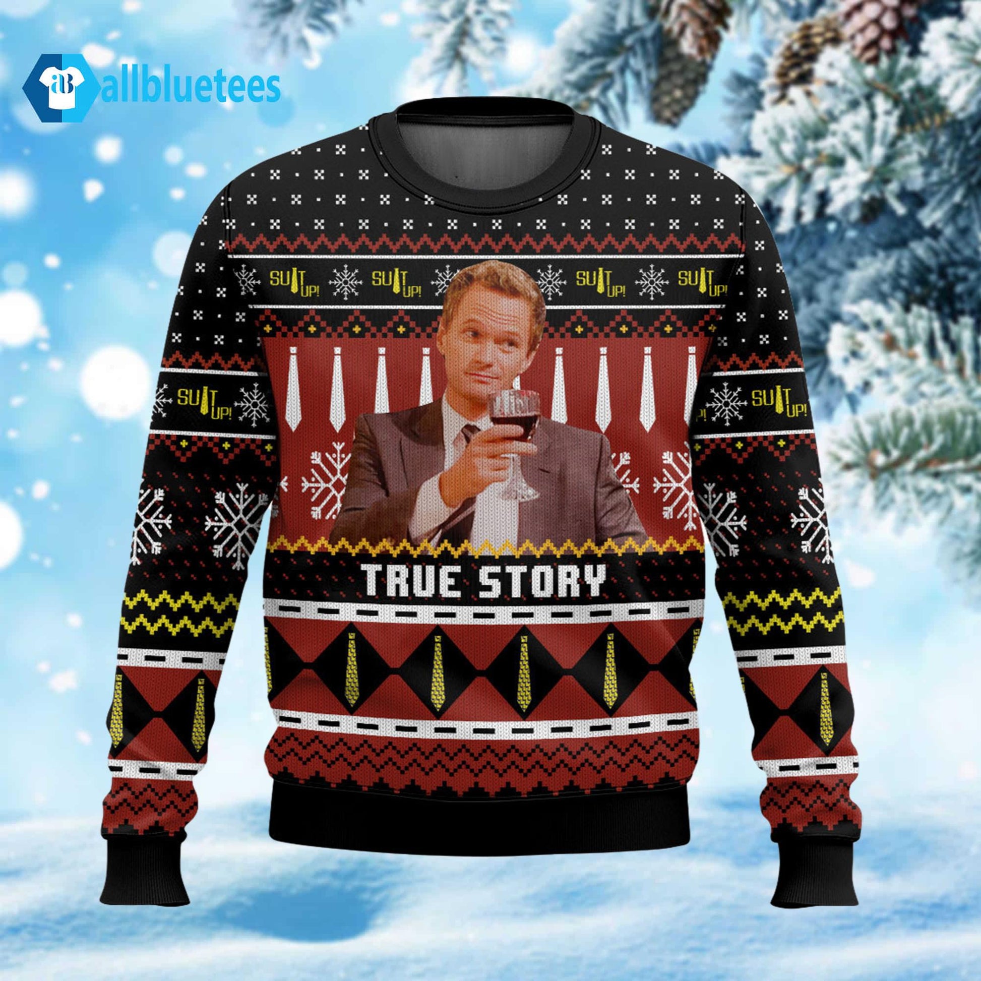 True Story Barney Stinson Ugly Christmas Sweater