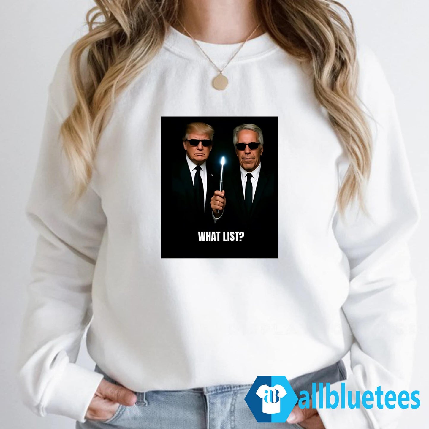 Trump And Jeffrey Epstein What List Shirt