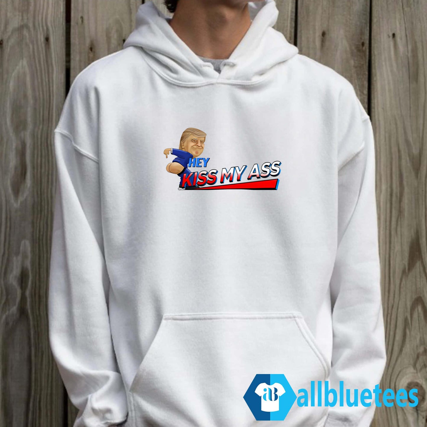 Trump Hey Kiss My Ass Shirt
