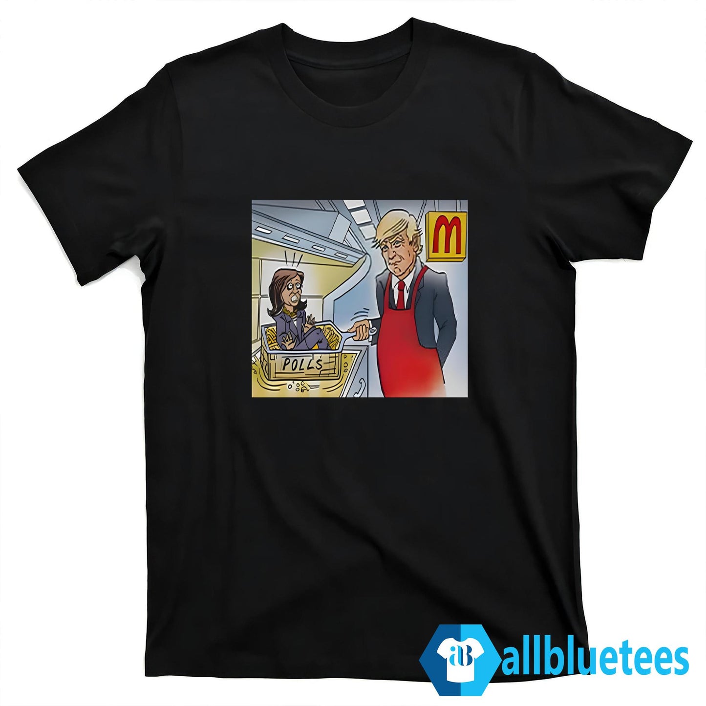Trump Is Cooking Kamala In The Polls McDonald’s Shirt