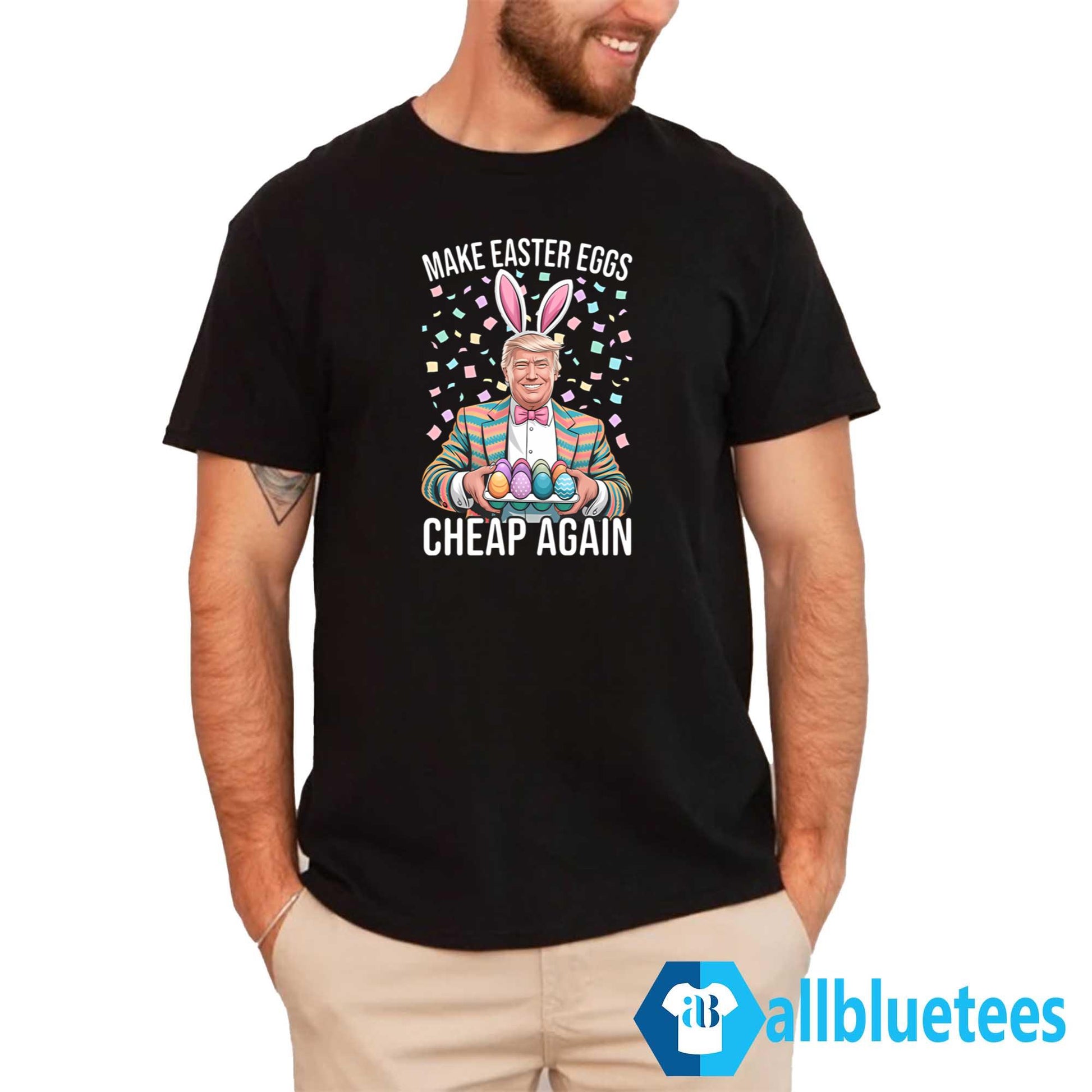 Trump Make Easter Eggs Cheap Again Shirt