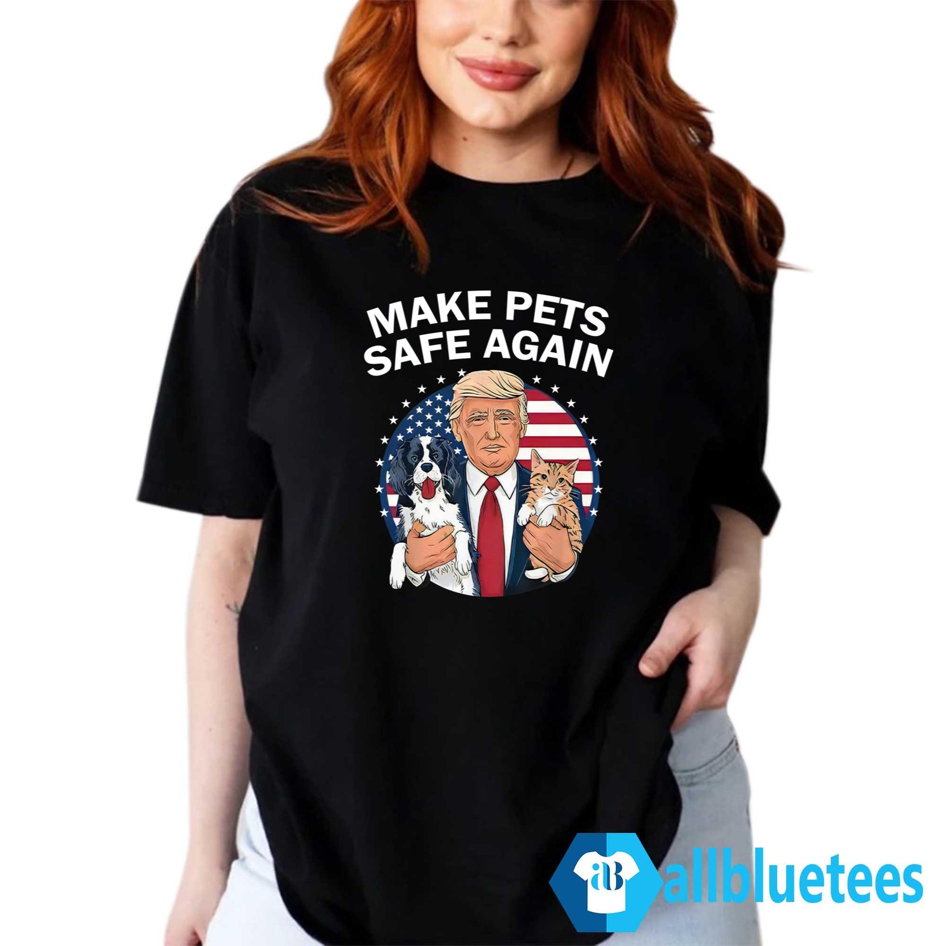 Trump Make Pets Safe Again Shirt
