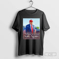 Trump Making America Safe Again