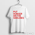 Tyler Perkins Put Hunger On The Sidelines T Shirt
