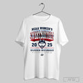 Uconn Huskies Ncaa Womens Sweet Sixteen Streetwear 2025 T Shirt