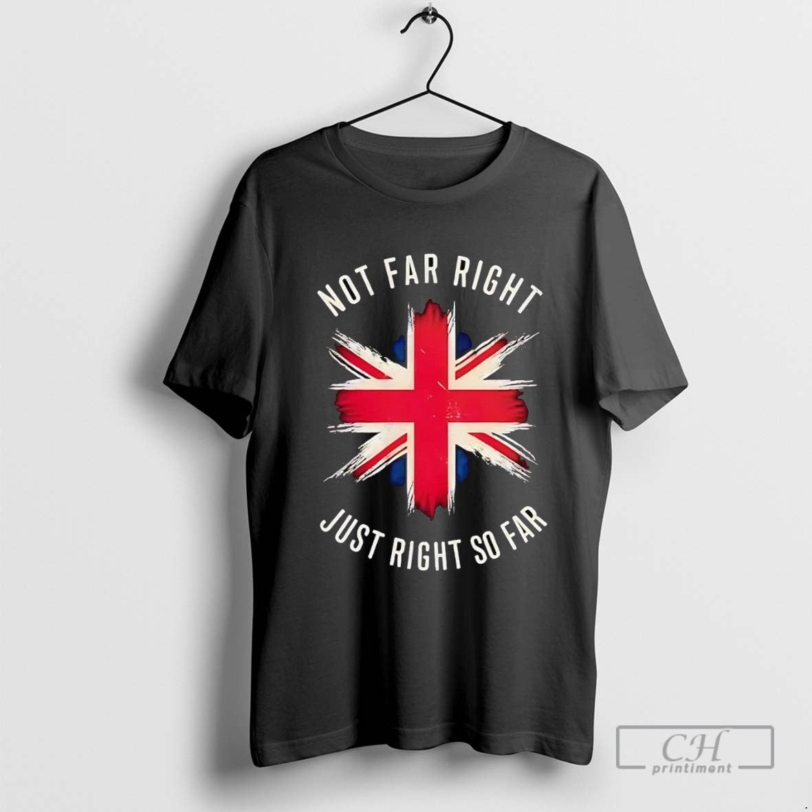 Uk Not Far Right Just Right So Far Shirt Sweater