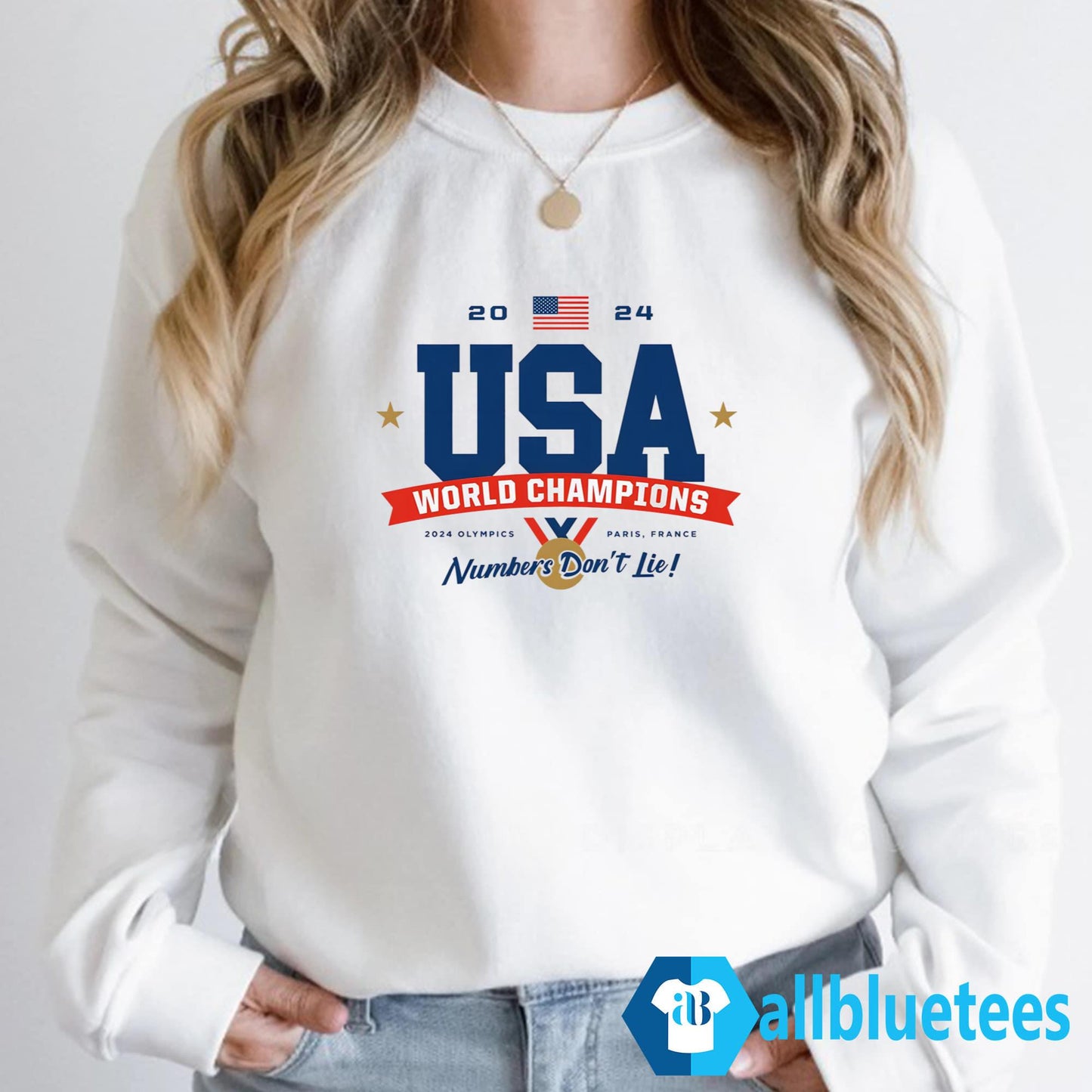 USA World Champions 2024 Numbers Don’t Lie Olympics Shirt