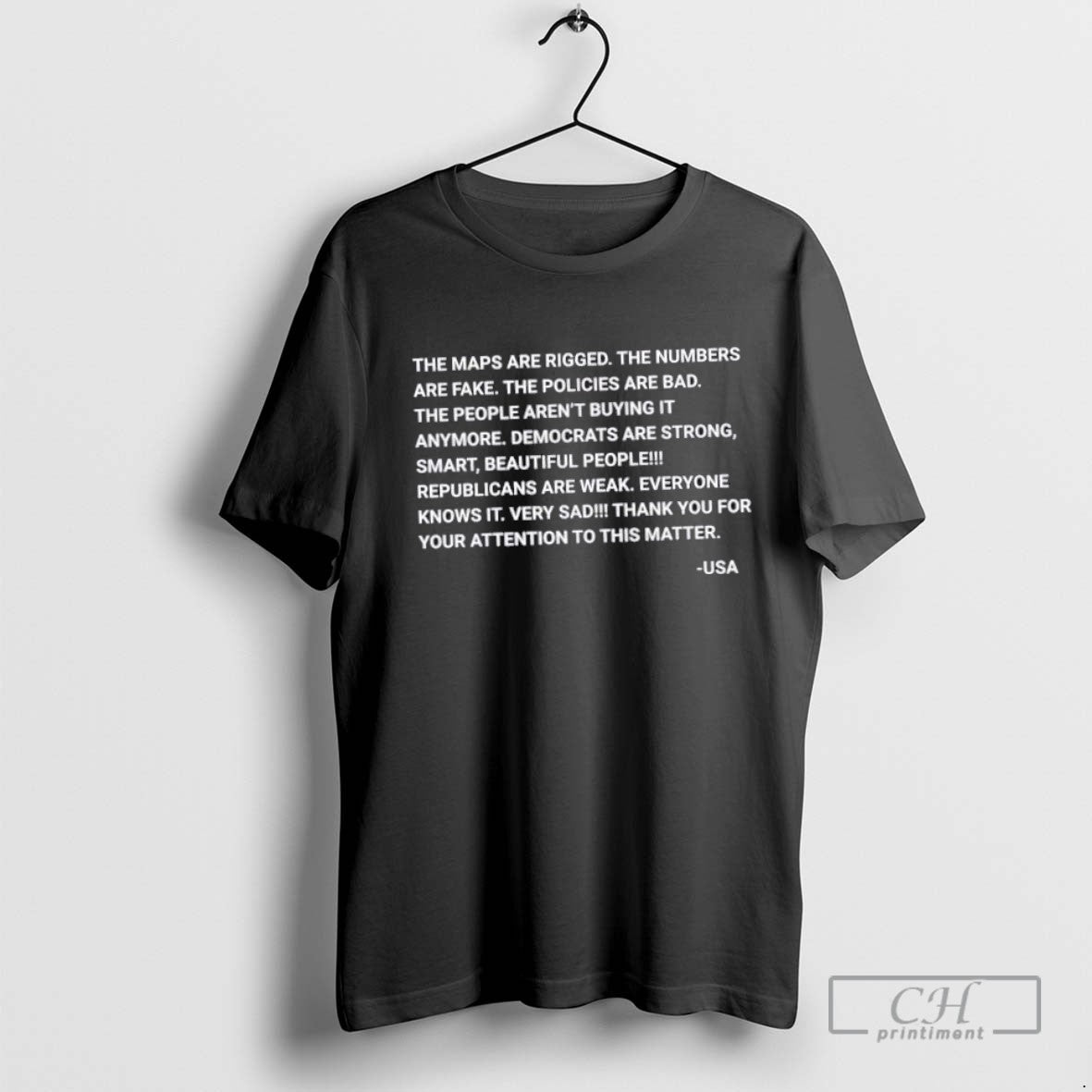 Usa The Maps Are Rigged Unhinged Rant T Shirt Sweater