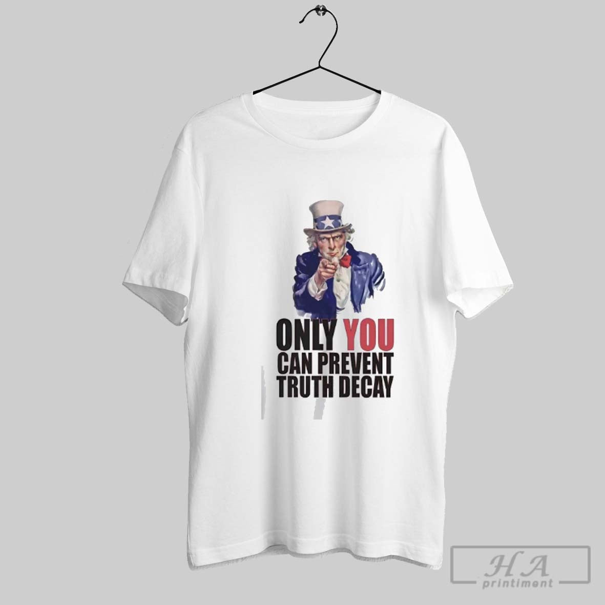 Uncle Sam Only You Can Prevent Truth Decay
