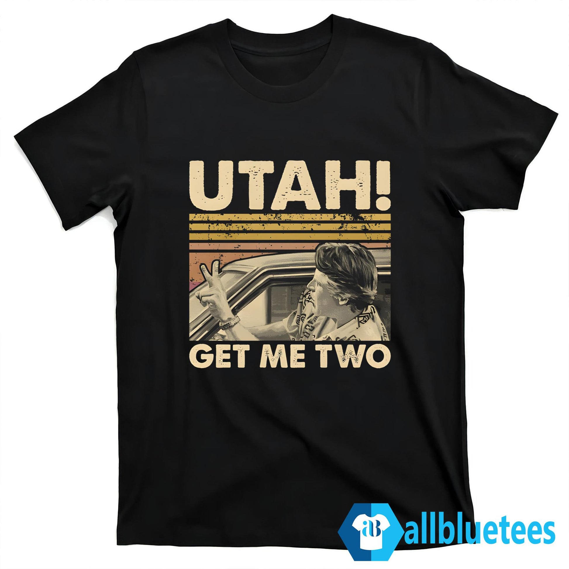 Utah Get Me Two Shirt