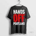 Viral Hands Off Portland Anti Ice Tee Shirt Sweater
