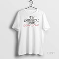 Viral Im Immortal Now Baby Dolls Tee Shirt Sweater
