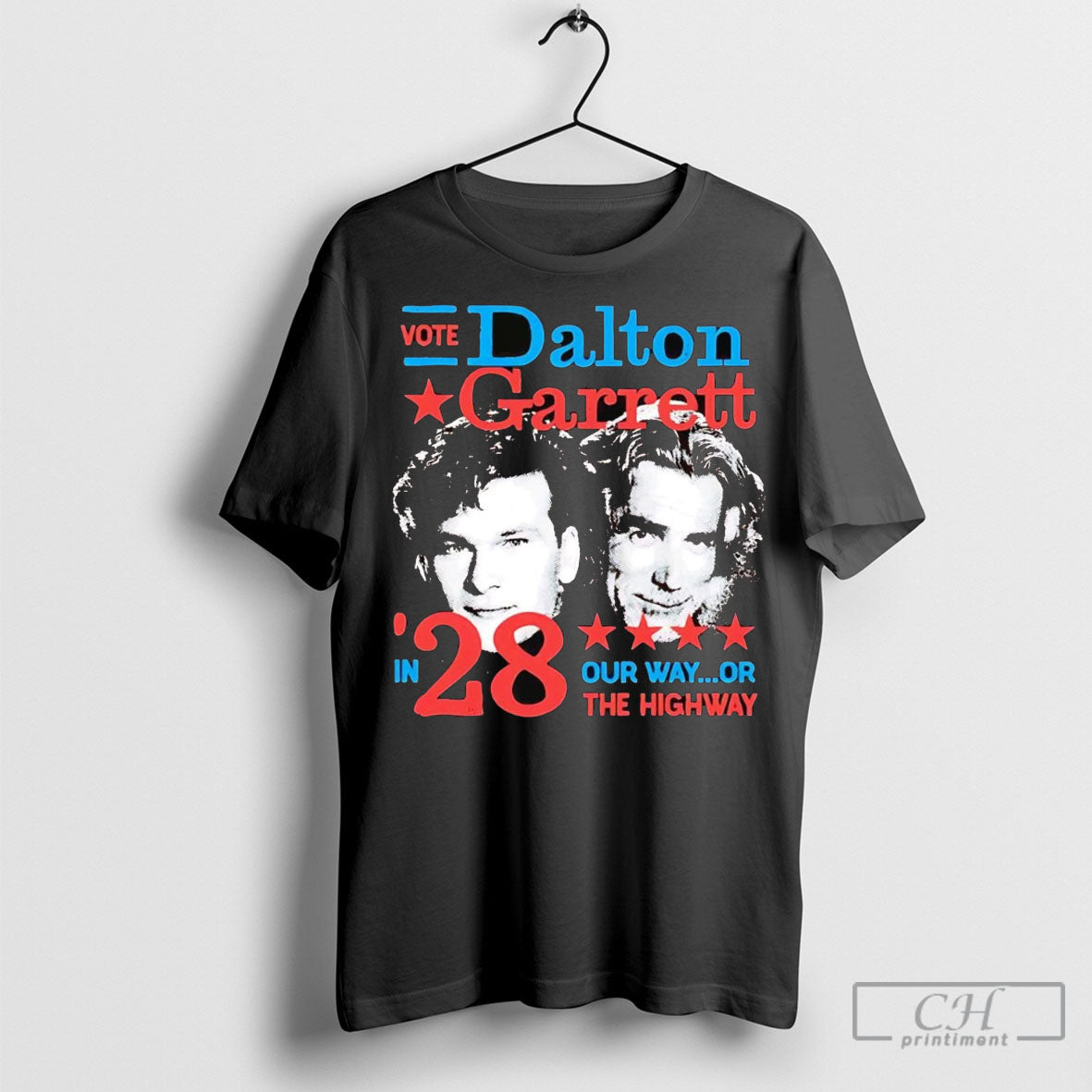 Vote Dalton And Wade Garrett 2028 In Our Way Or The Highway