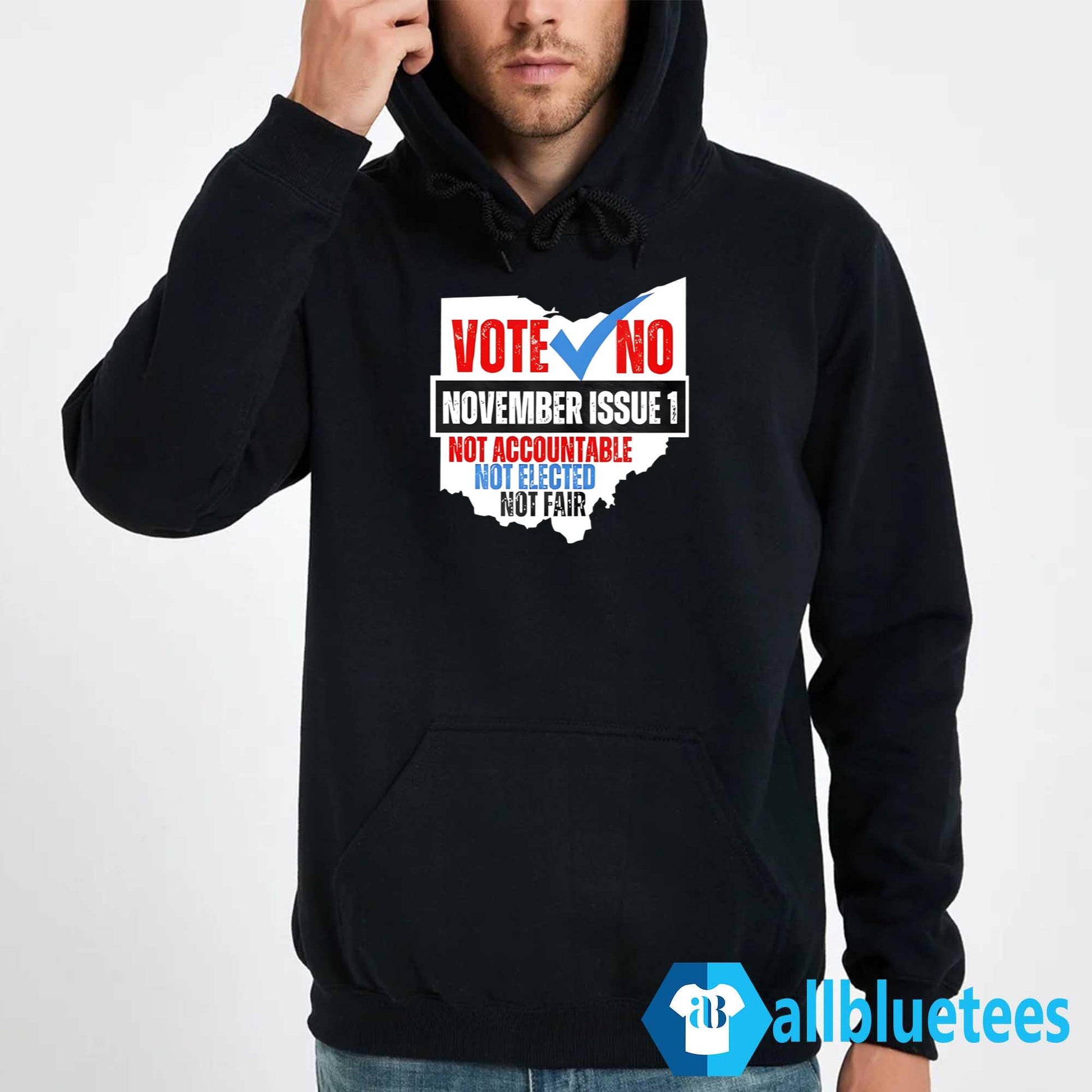 Vote No November Issue 1 Not Accountable Not Elected Not Fair Shirt