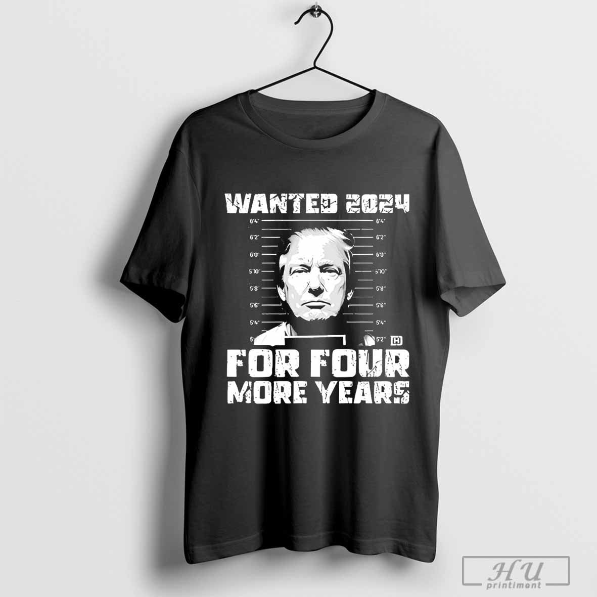 Wanted 2024 For Four More Year Trump