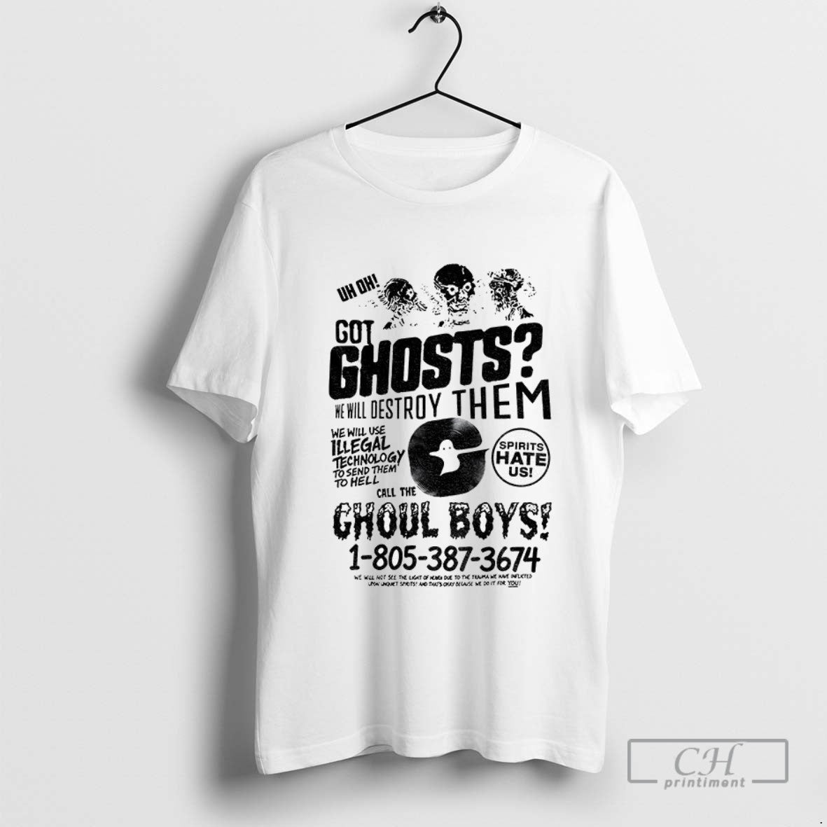Watcher Ghoul Boys Got Ghosts We Will Destroy Them Spirits Hate Us