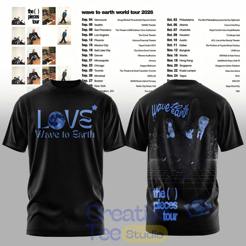 Wave to Earth The Pieces Tour 2026 Love & Pieces Special Tee Hoodie