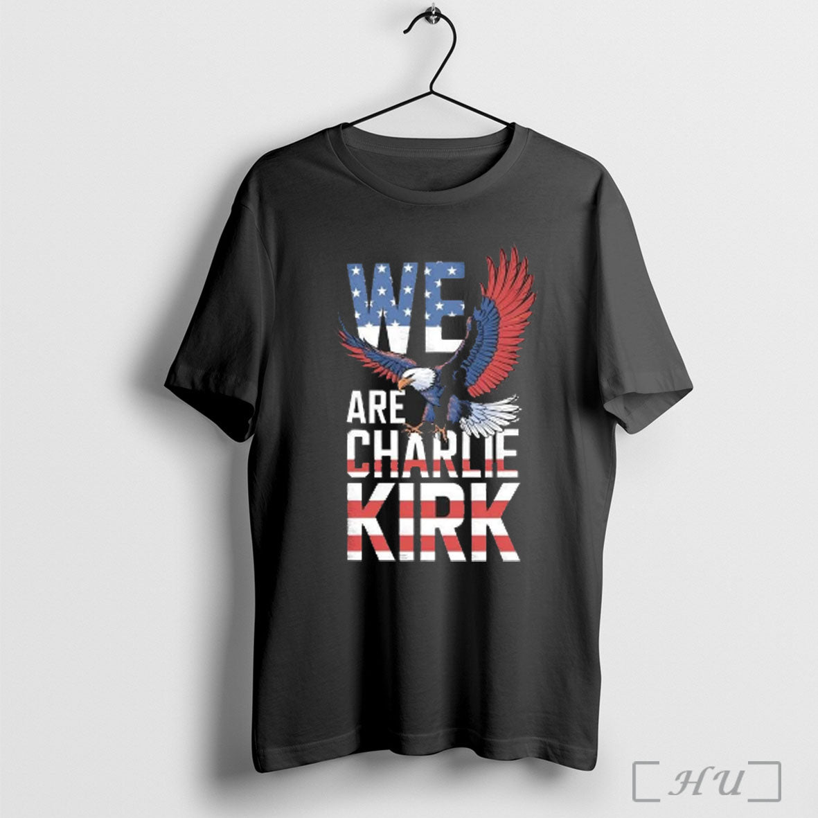 We Are Charlie Kirk Eagle Usa 2025 T Shirt