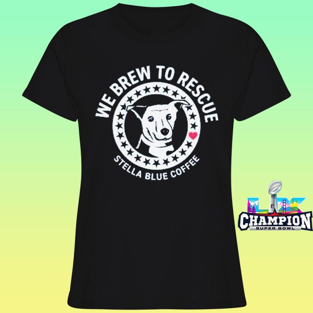 We Brew To Rescue 2026 Shirt