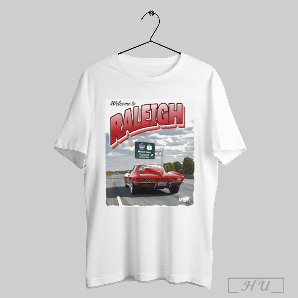 Welcome To Raleigh T Shirt