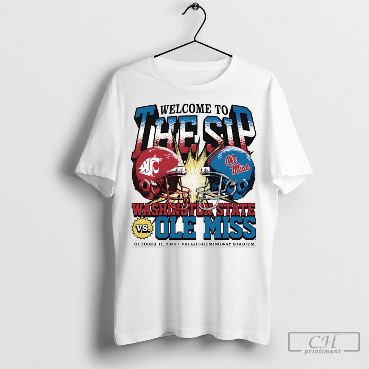 Welcome To The Sip Washington State Vs Ole Miss Game Day 2025 Shirt
