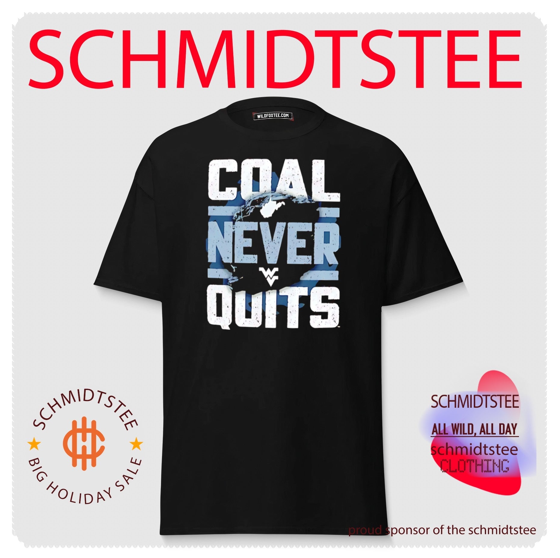 West Virginia Mountaineers Coal Never Quits shirt