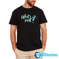 What’s Next Shirt