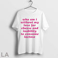 Who Am I Without My Love For Cheese And Inability To Consume Lactose