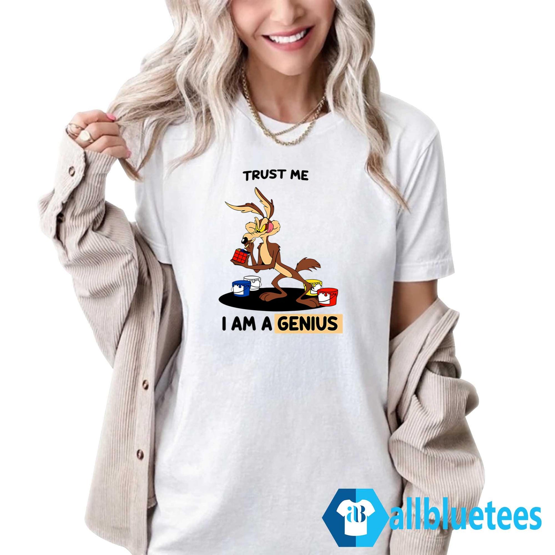 Wile E Coyote Trust Me I’m A Genius Shirt