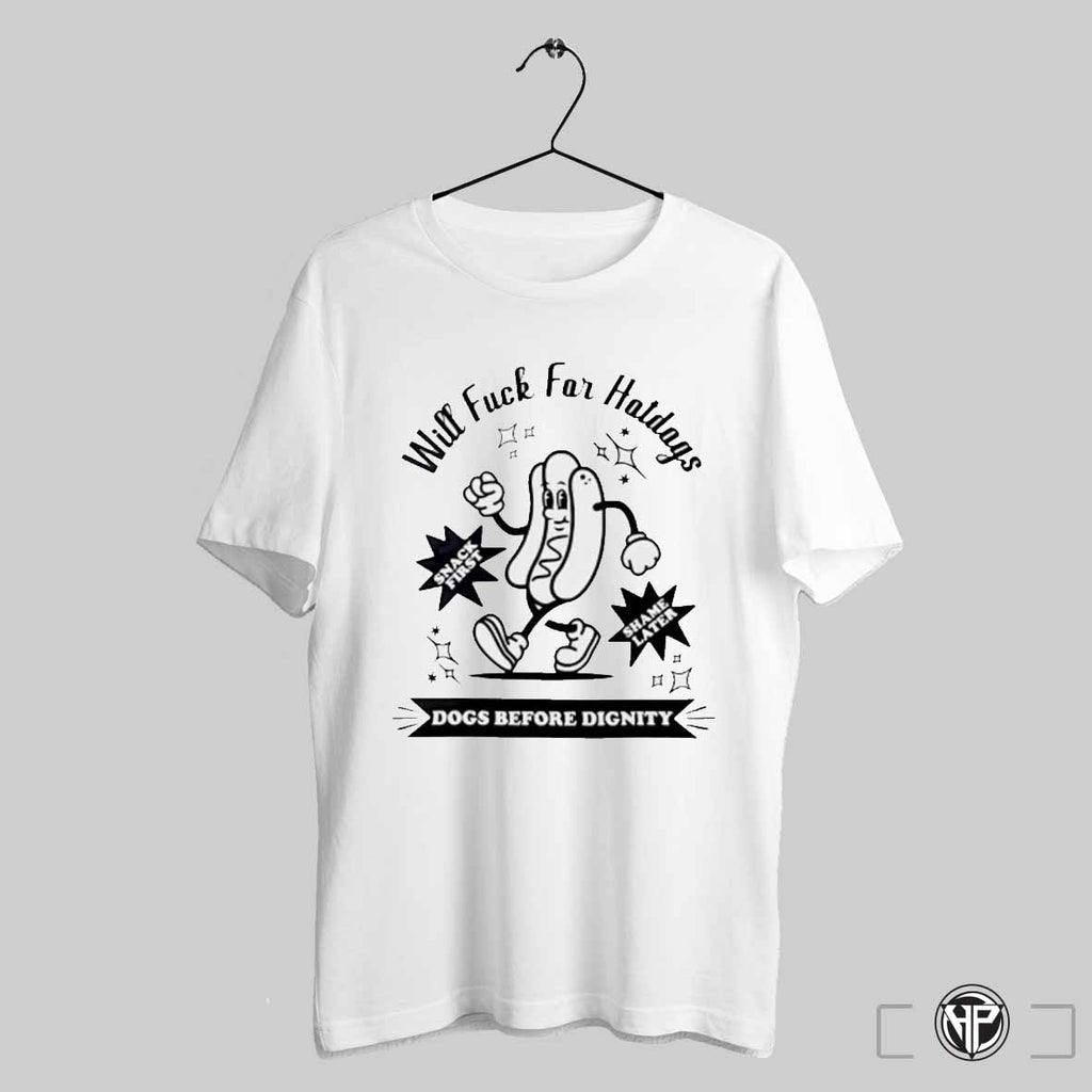 Will Fuck For Hotdogs Dogs Before Dignity Shirt Trending