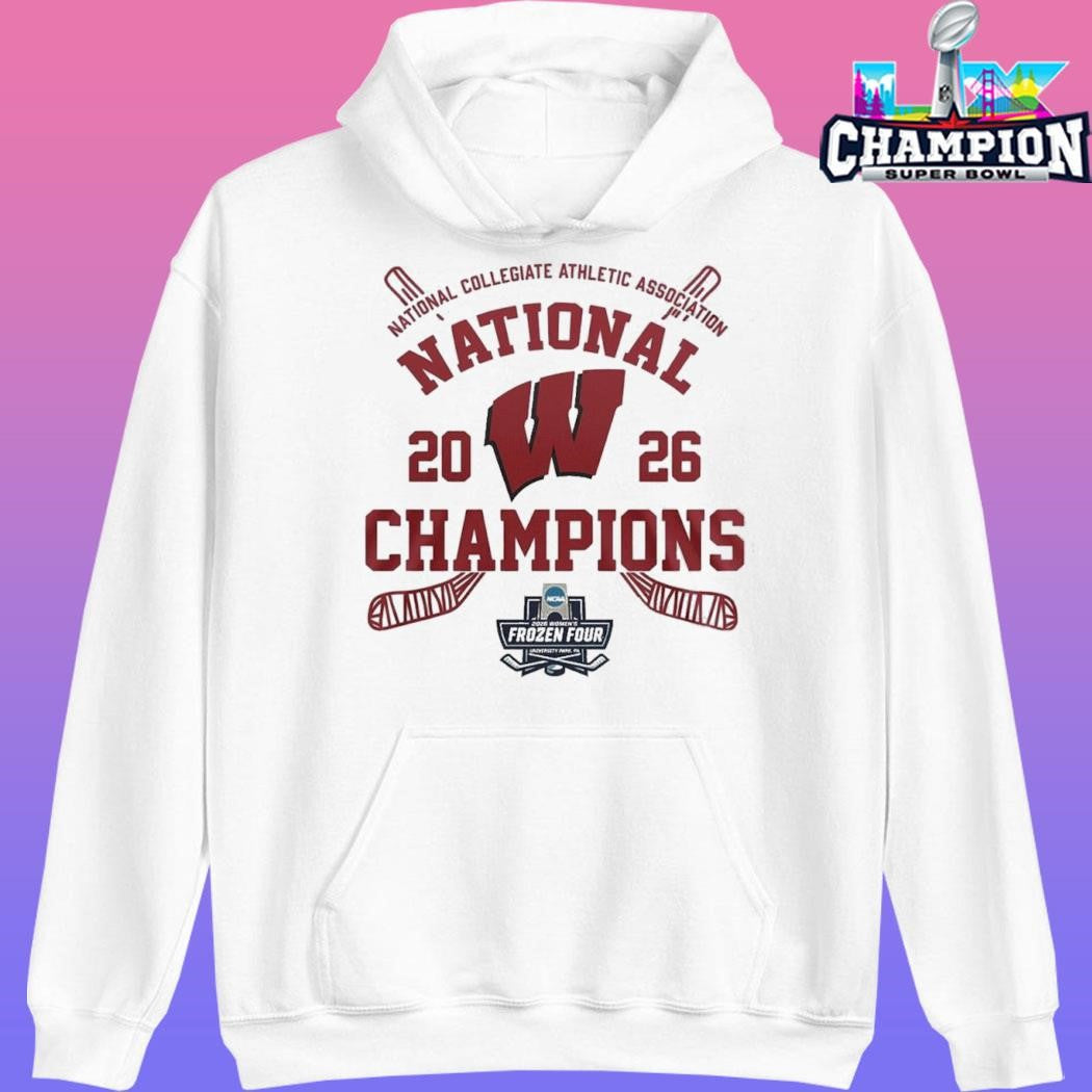 Wisconsin Badgers 2026 National Collegiate Athletic Association Frozen Four National Champions Shirt