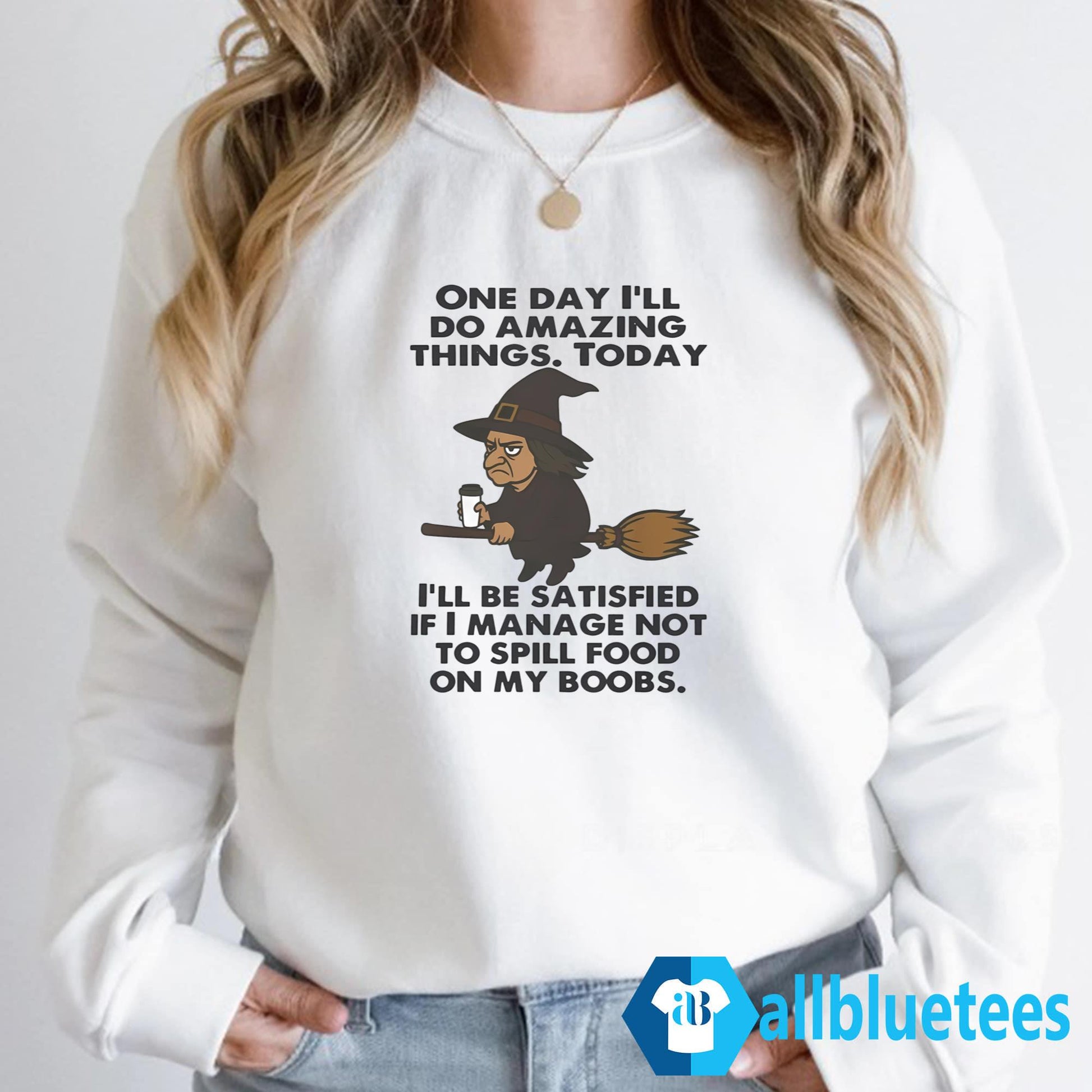 Witch One Day I’ll Do Amazing Things Shirt