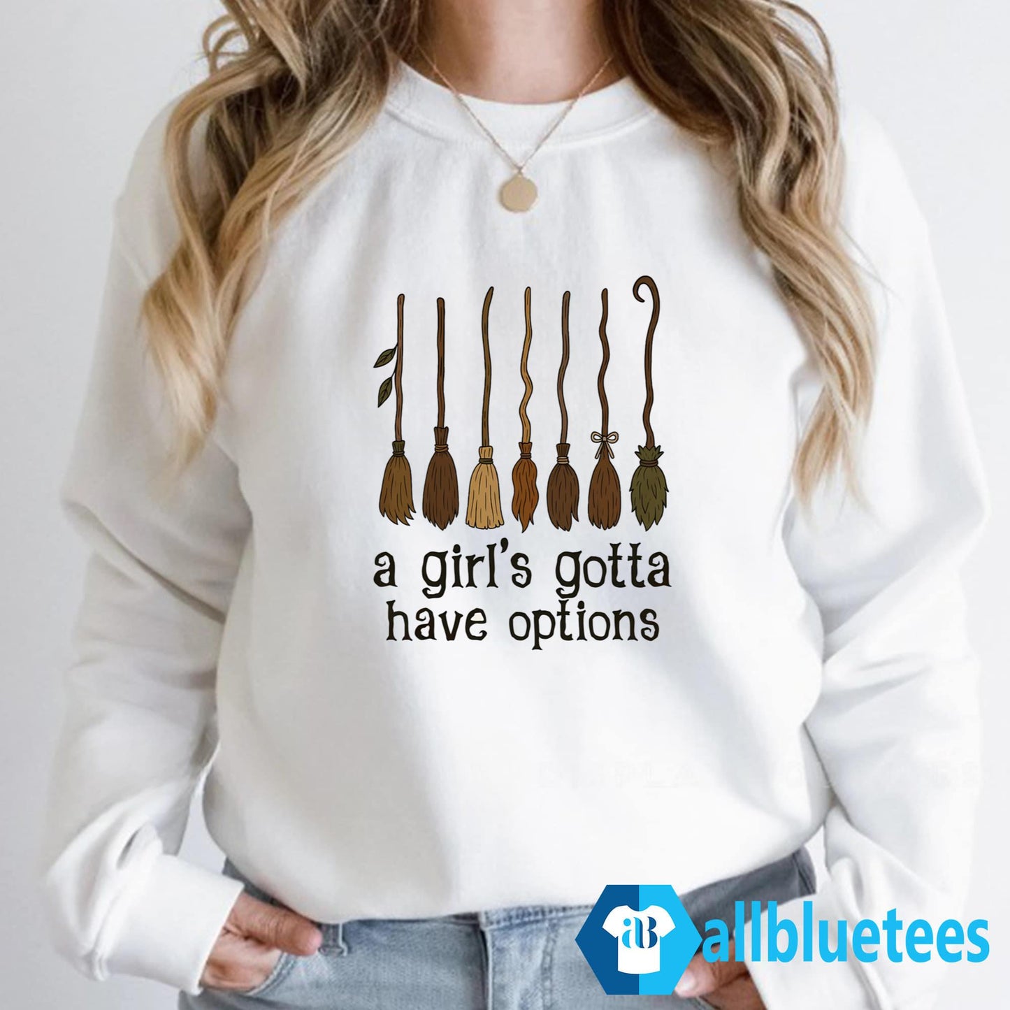 Witches A Girl Gotta Have Options Shirt