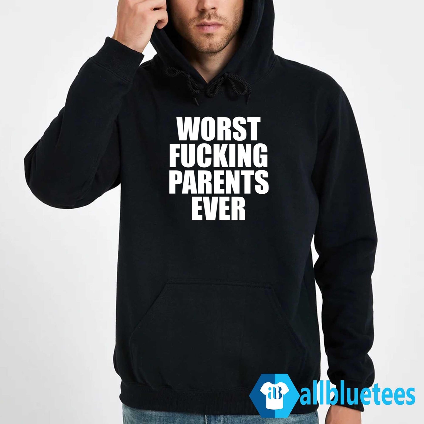 Worst Fucking Parents Ever Shirt
