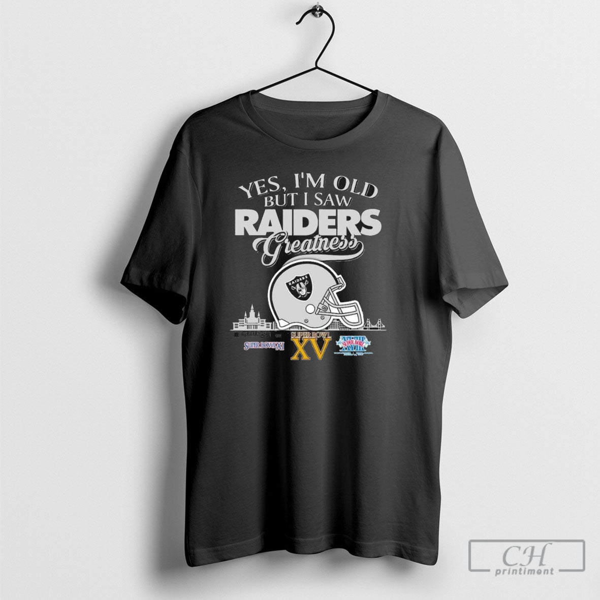 Yes Im Old But I Saw Raiders Greatness Helmet Shirt Sweater