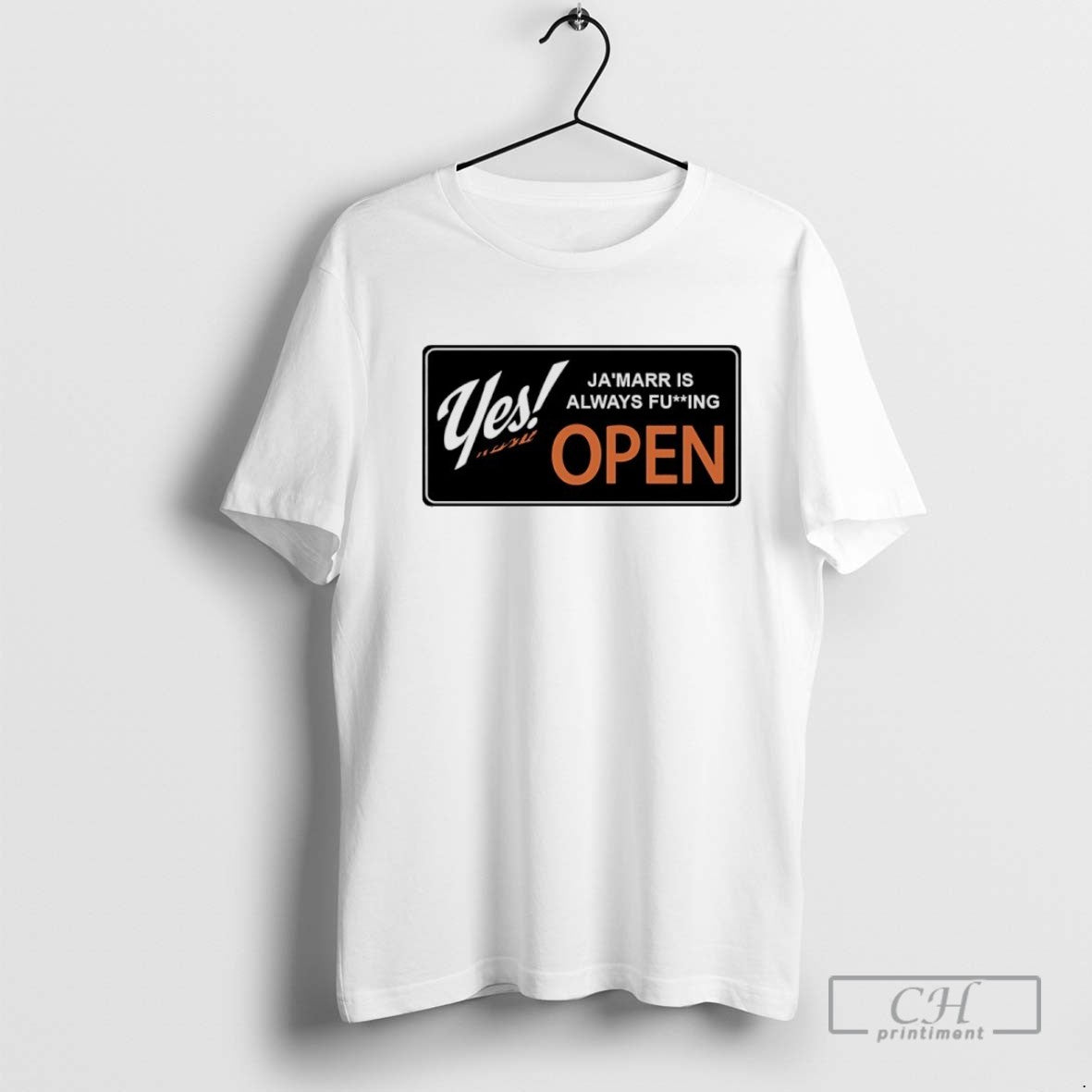Yes Jmarr Is Always Fuckng Open Sign