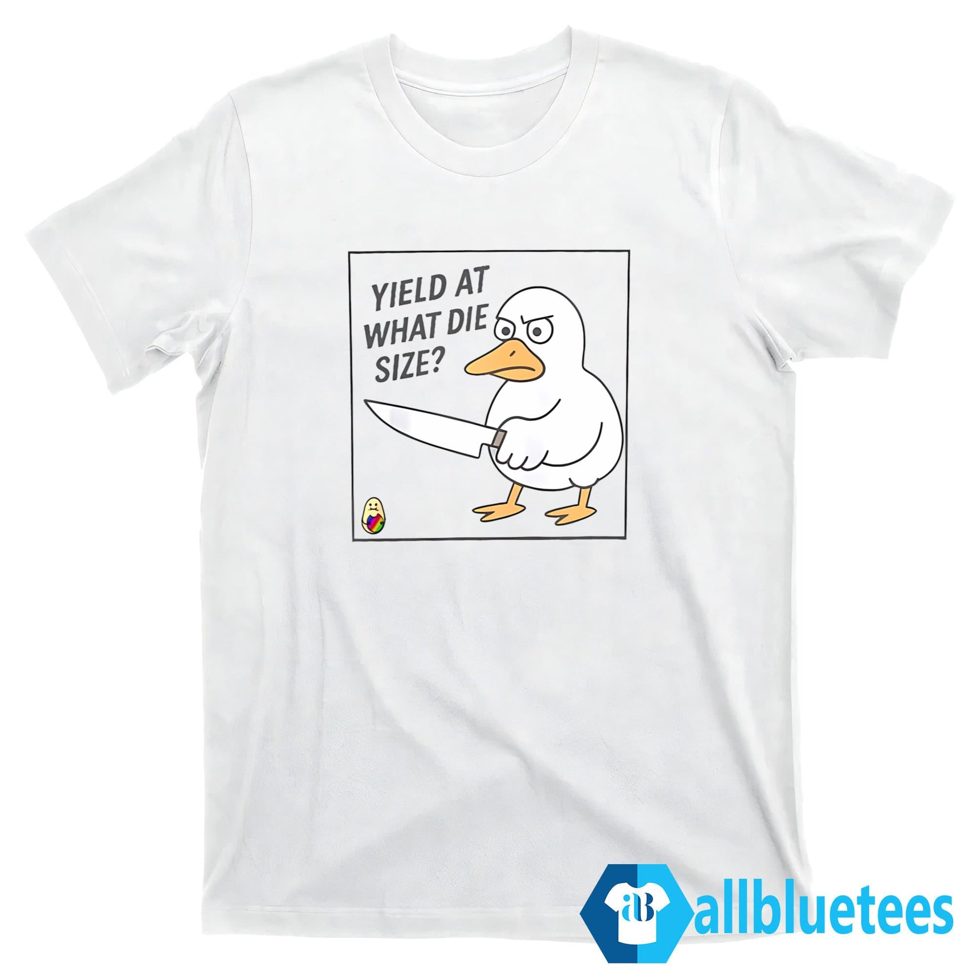 Yield At What Die Size Shirt
