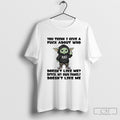 Yoda You Think I Give A Fuck About Who Doesnt Like Me Bitch Shirt Sweater