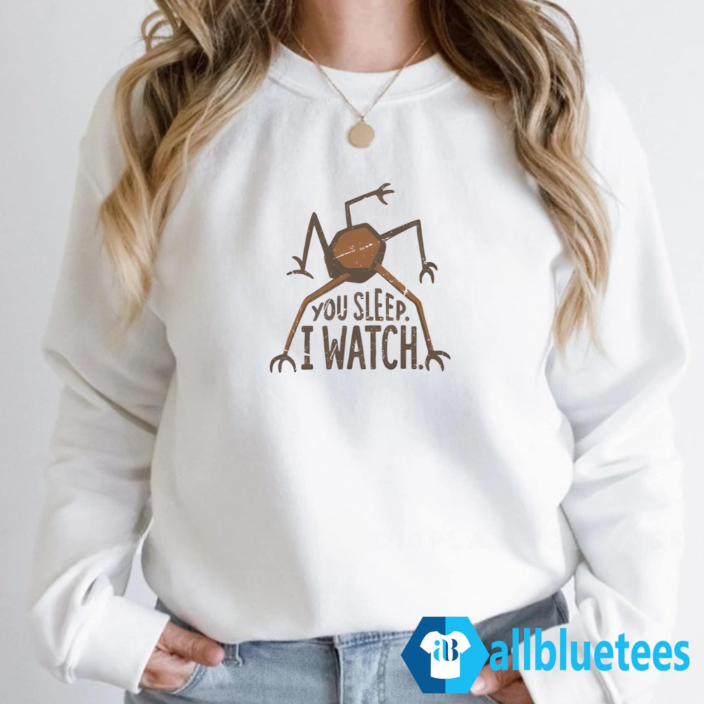 You Sleep I Watch Shirt