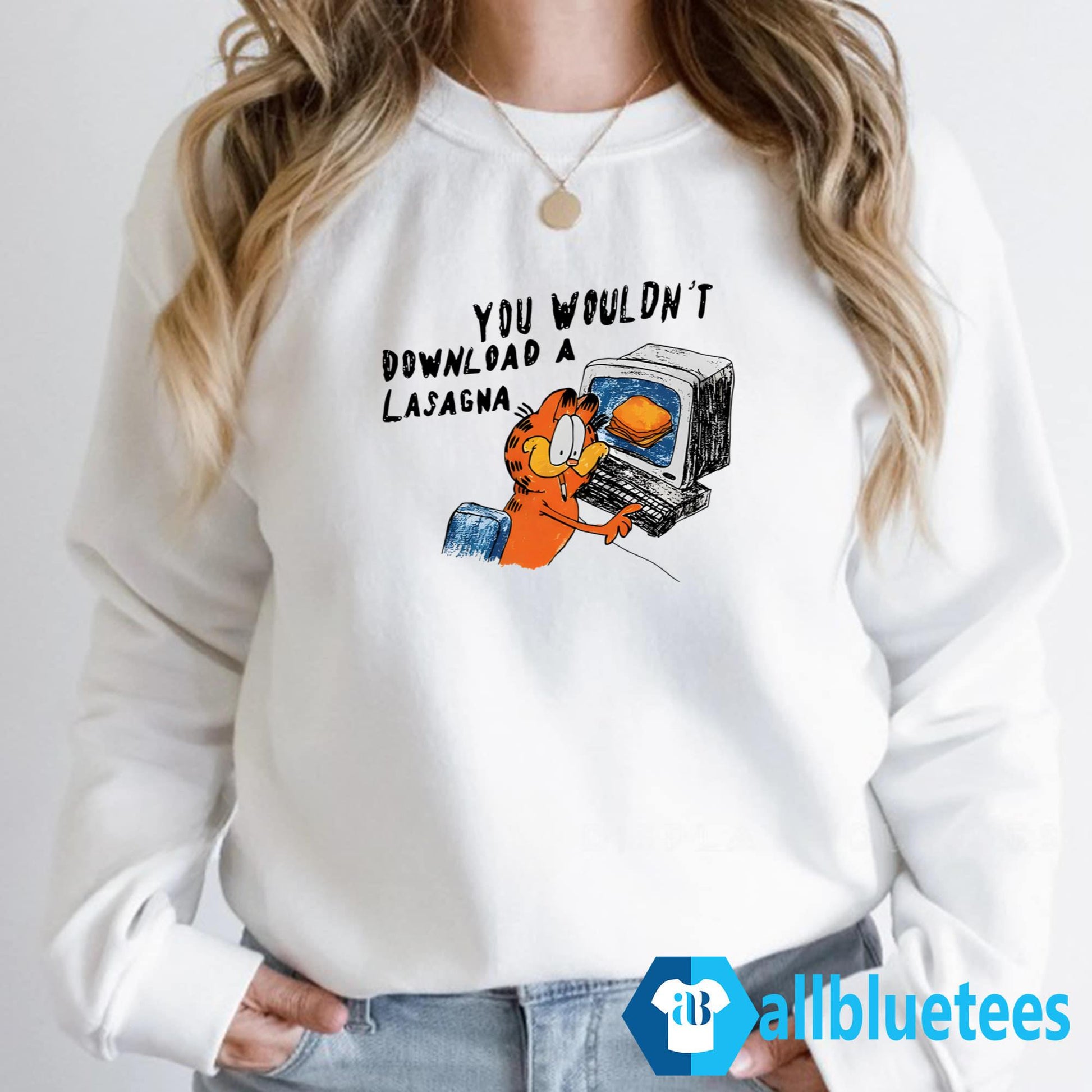 You Wouldn’t Download A Lasagna Shirt