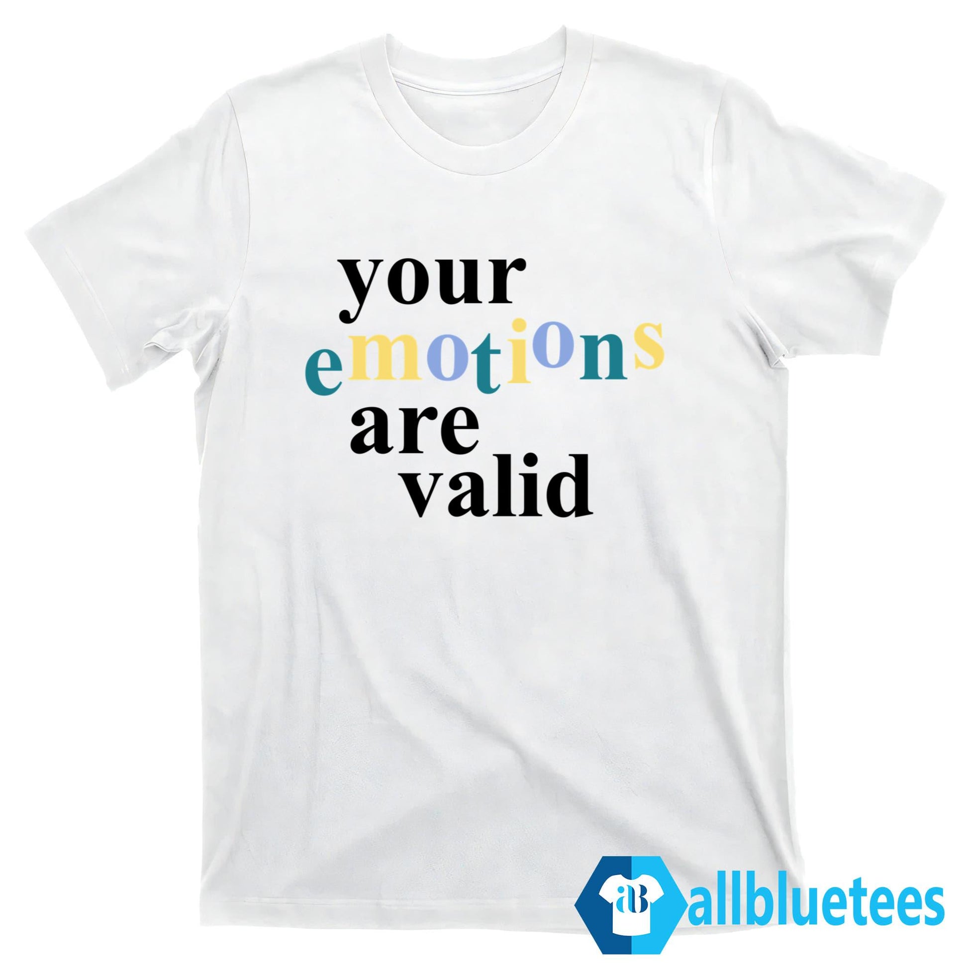 Your Emotions Are Valid Sweatshirt