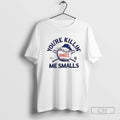 Youre Killin Me Smalls New York Yankees X The Sandlot