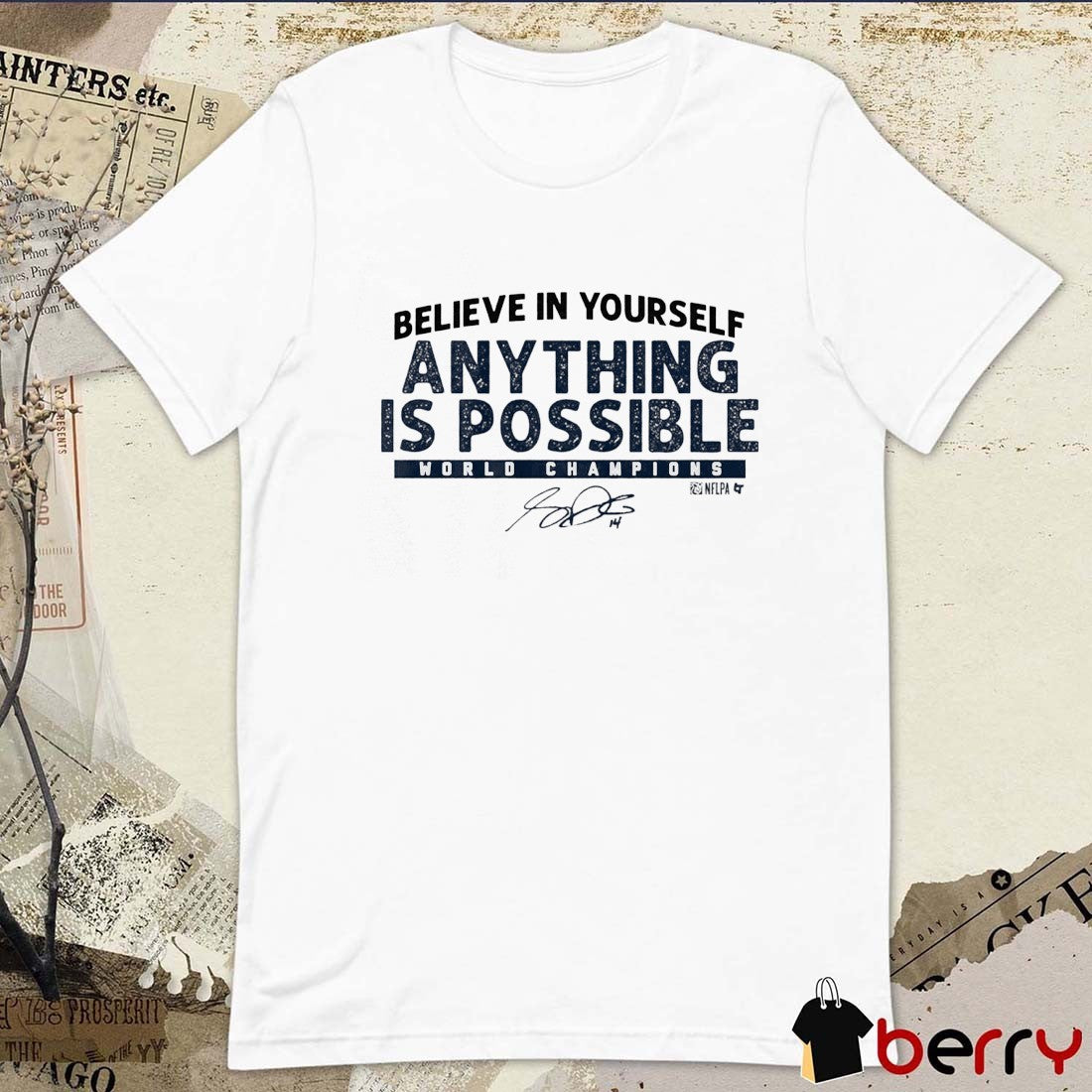 Sam Darnold Believe In Yourself Anything Is Possible World Champions Seattle Seahawks Signature t-shirt