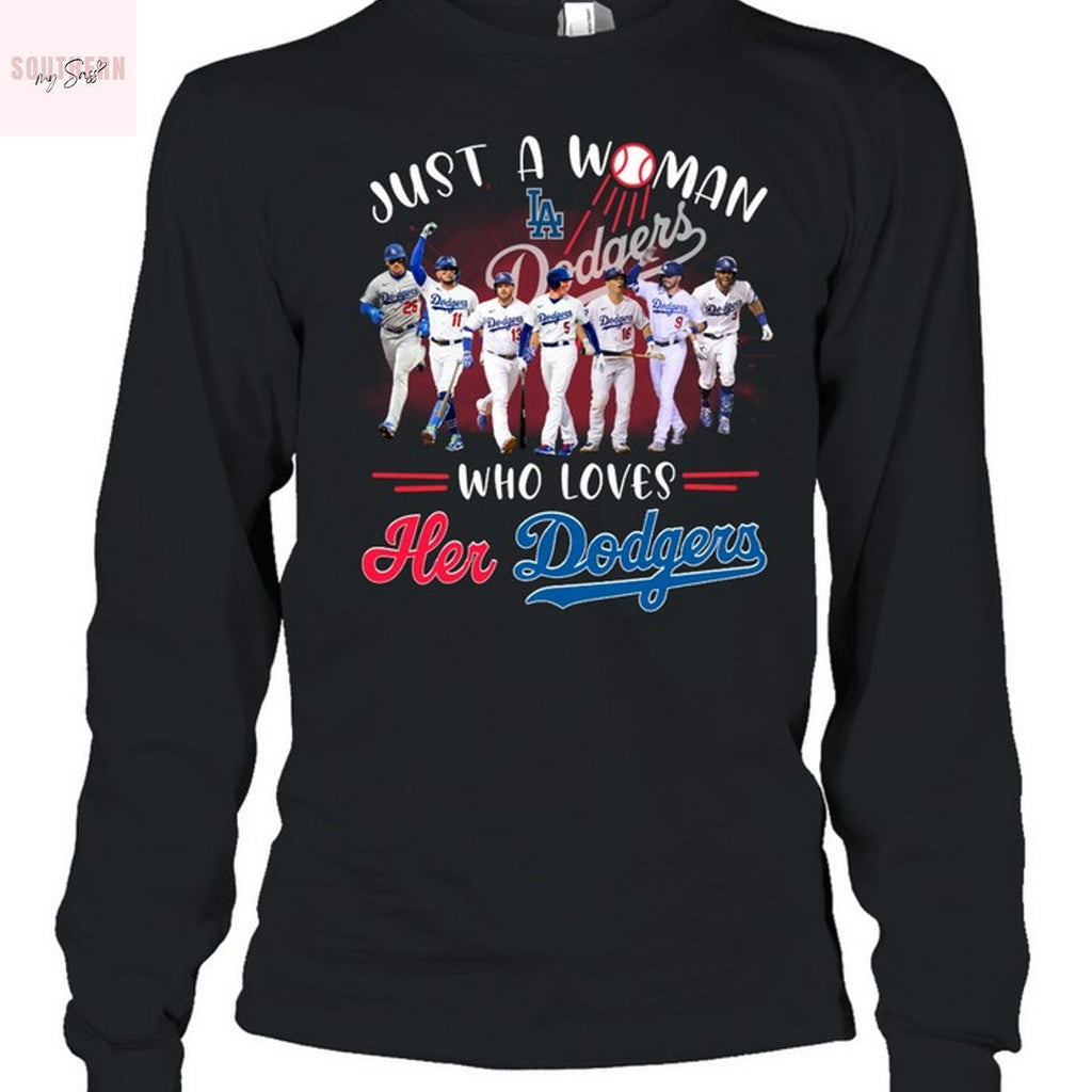 Just A Woman Who Loves Her Los Angeles Dodgers Unisex T-Shirt